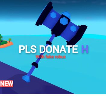 💸 PLS DONATE H
