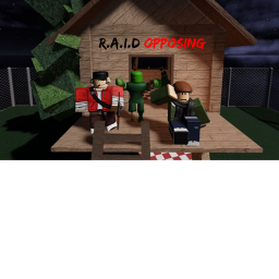 R.A.I.D Opposing