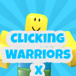 [Update 1🔥]Clicking Warriors X