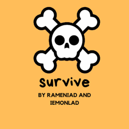 survive