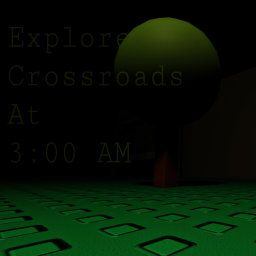 CLE: 3  -  Explore Crossroads at 3:00 AM