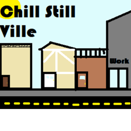 Chill Still Ville