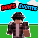🔥 Rem's Event [NEW] 🔥