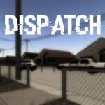 DISPATCH