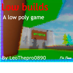 Low - Builds  |  Beta