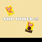 S!ip tower-!!✨✨