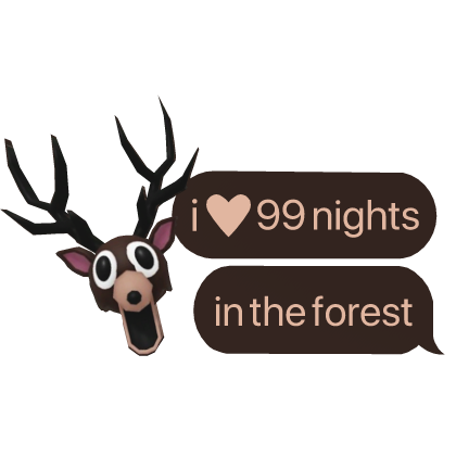 i heart 99 nights in the forest text