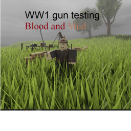 WW1 gun Testing blood and mud