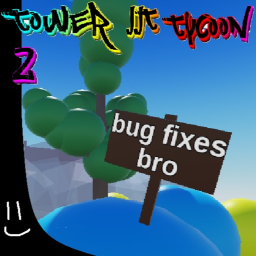 ( 2 DAYS ) Tower JJT Tycoon 2