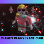 Claire’s Clairvoyant Club