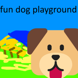 🐶 fun dog playground 🐶