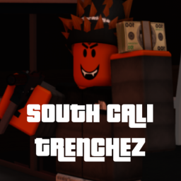 South Cali Trenchez [BETA]