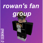Rowan’s Fan Group