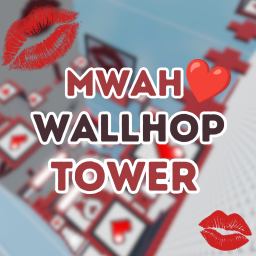 [CARRY] Mwah Wallhop Tower