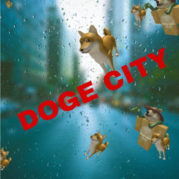 [ALPHA!!!] Doge City