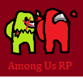 Among Us [RP] NEW UPDATE