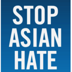 -Stop Asian Hate.
