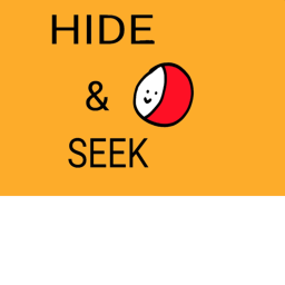 Hide & Seek!