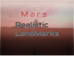 Mars Realistic LandMarks!