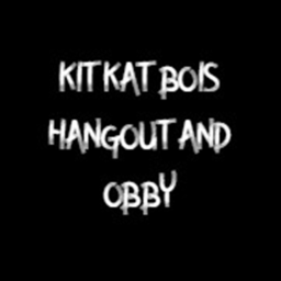 KIT KAT BOIS Hangout (obby and free admin)