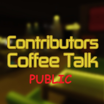 Contributor Coffee Chat [PUBLIC VERSION]