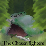 THE CHOSEN FIGHTERS.
