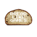 Bread Like Games