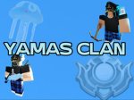 YAMAS clan