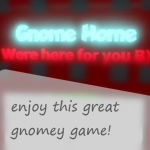 Gnome Home