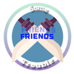 Trouble Some Friends - YT