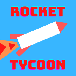 Rocket Tycoon [Release!]