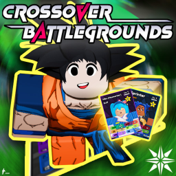 Crossover Battlegrounds [⚔️ PVP EVENT!]