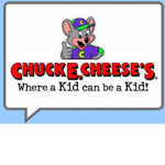 Chuck E. Cheese. Where a kid can be a kid.
