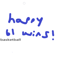 HAPPY BASKETBALL WINS!!!