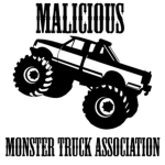 -Malicious Monster Truck Association-