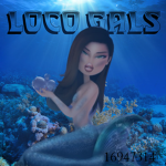 #LOCO GALS