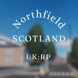 [UK:RP]Northfeild Scotland Roleplay