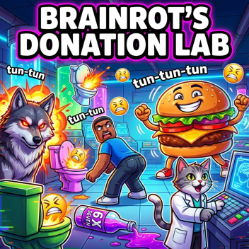 BRAINROT'S DONATION LAB 67