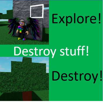 Destroy stuff