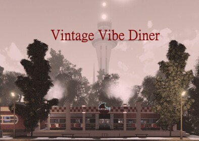 The Vintage Vibe Diner [17+] !!!