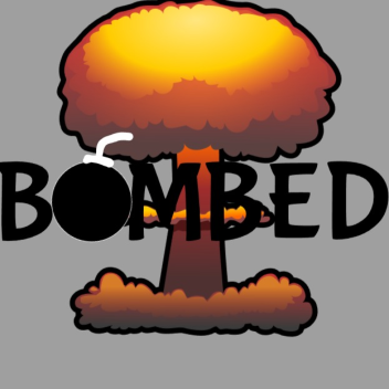 Bombed [Release]