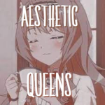 - aesthetic queens -