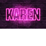 *KAREN*
