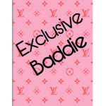 Exclusive baddie