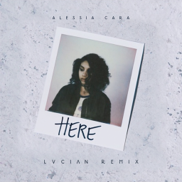 Here- Alessia Cara (Official Music Scene)