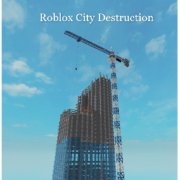 Roblox City Destruction WIP