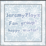JeremyPlayz fan group!