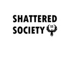 [Shattered Society]