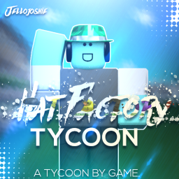 NEW | Hat Factory Tycoon!