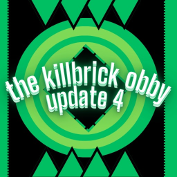 🍀 The Killbrick Obby (Alpha)